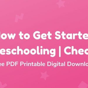 Free How to start homeschooling printable checklist